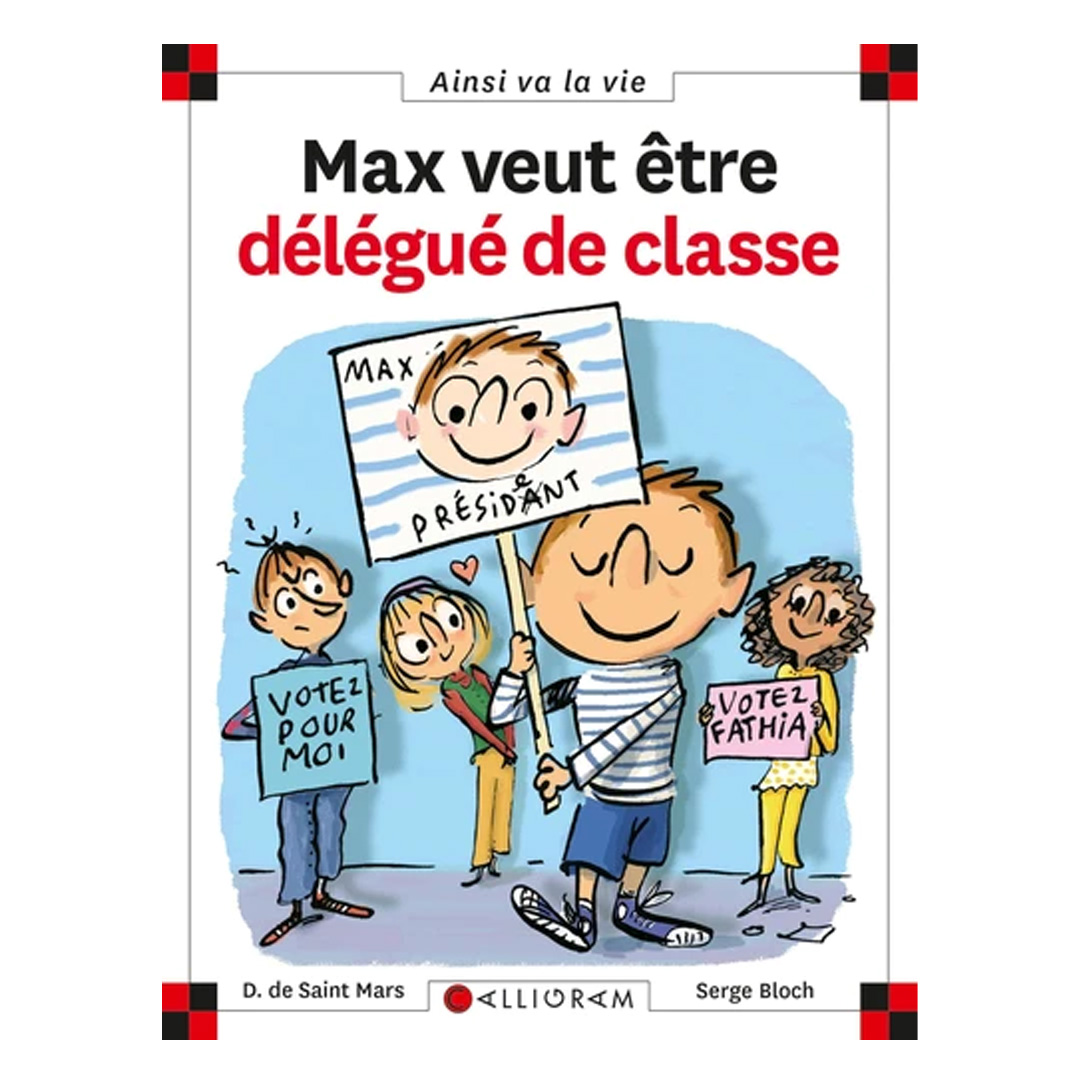 N°73 MAX VEUT ÊTRE DÉLÉGUÉ DE CLASSE